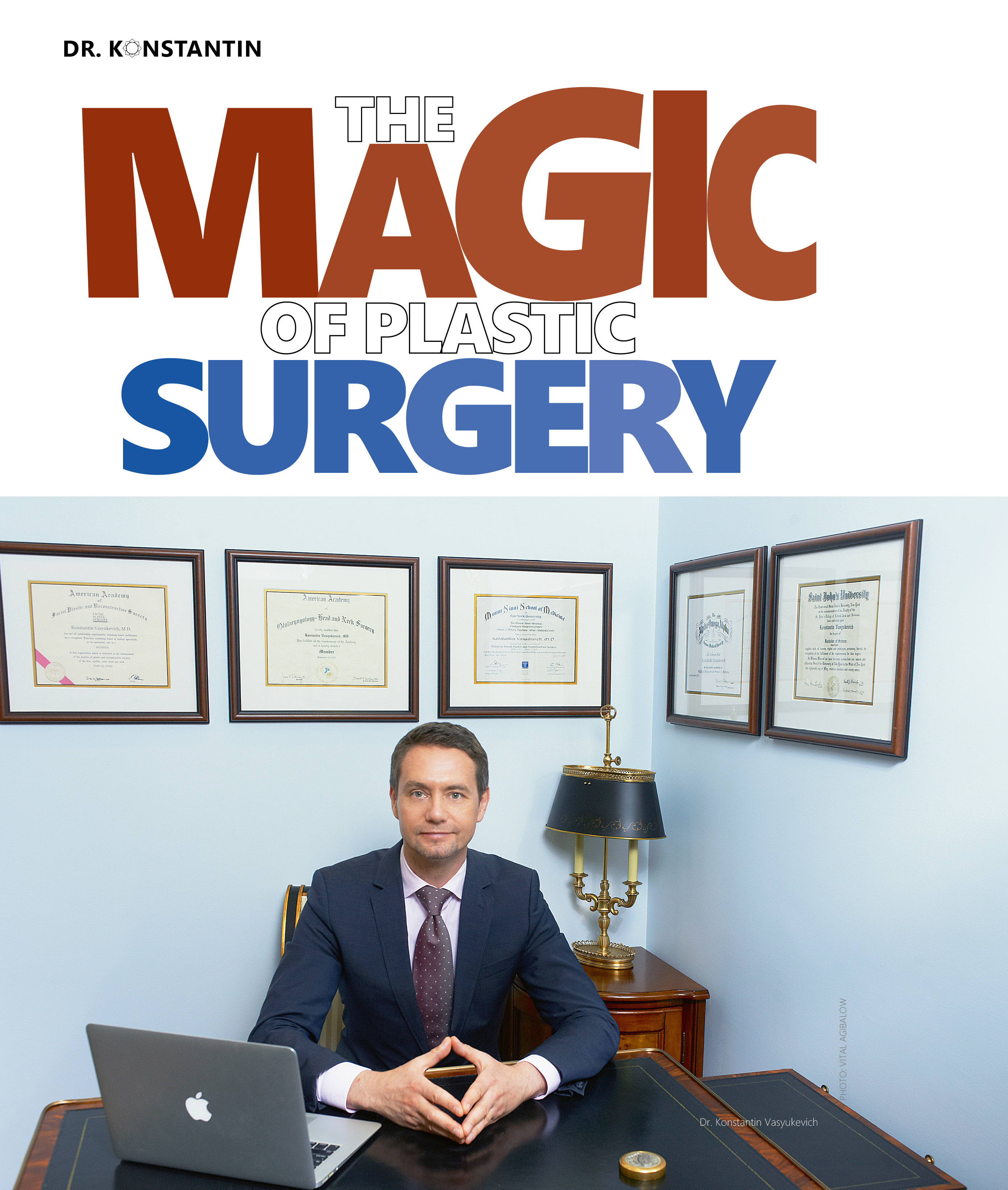 Dr. Konstantin The Magic of Plastic Surgery