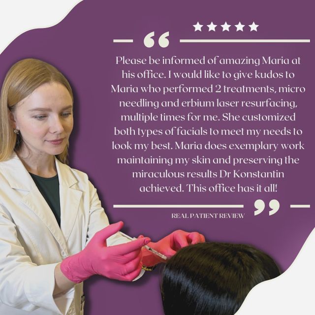 Maria is our superstar in non-surgical treatments such as dermal fillers, Botox and lasers. Thank you to our patient for this stellar review!