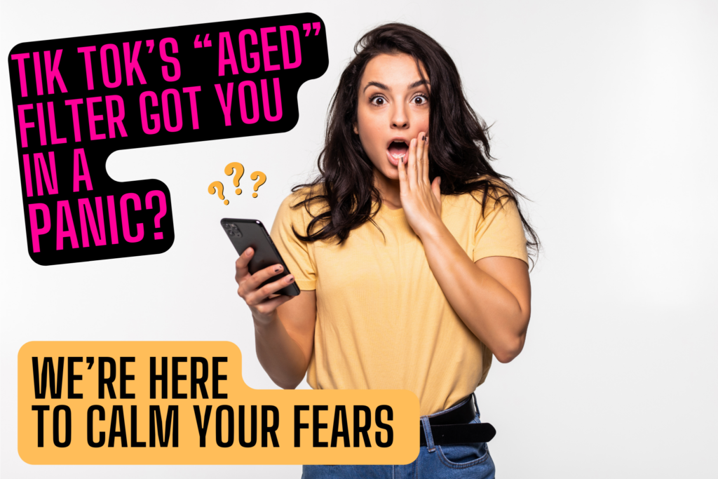 Dr. Konstantin Vasyukevich TikTok’s ”Aged” Filter Got You In A Panic? We’re Here To Calm Your Fears