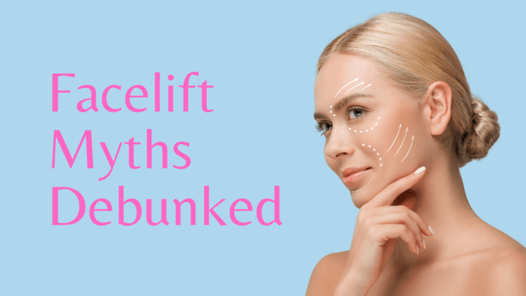 Dr. Konstantin Vasyukevich Debunking Common Facelift Myths: Insight from a Top NYC Facial Plastic Surgeon