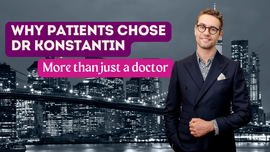 Dr. Konstantin Vasyukevich Why Patients Choose Dr. Konstantin: More Than Just a Surgeon