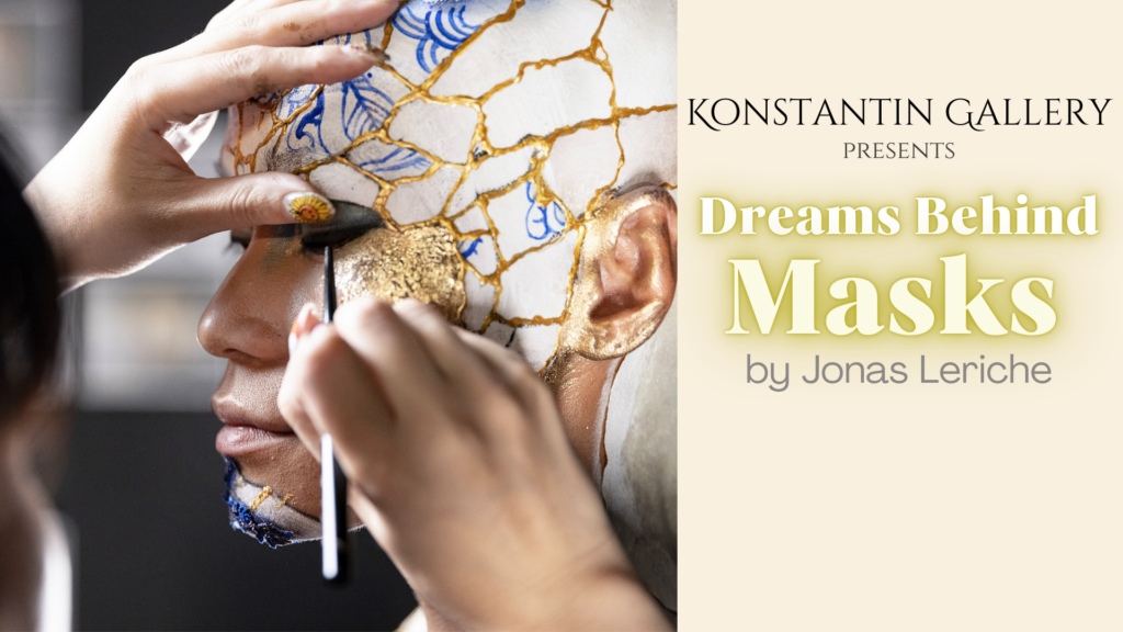 Dr. Konstantin Vasyukevich Dreams Behind Masks: Celebrating the Hidden Layers of Beauty