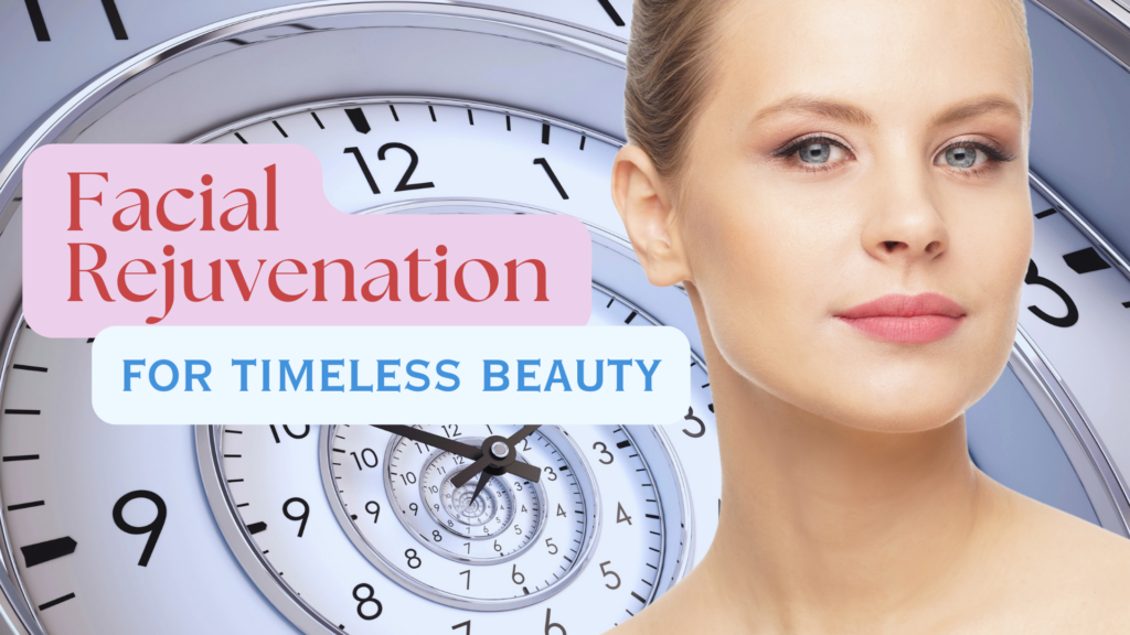 Dr. Konstantin Facial Rejuvenation for Timeless Beauty: A Tailored Approach